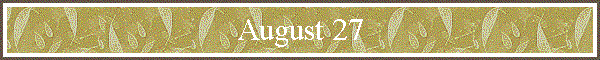 August 27